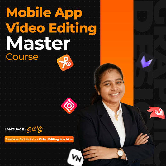 Mobile App Video Editing Master Course